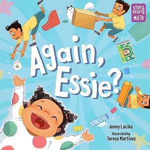 Again, Essie? by Jenny Lacika