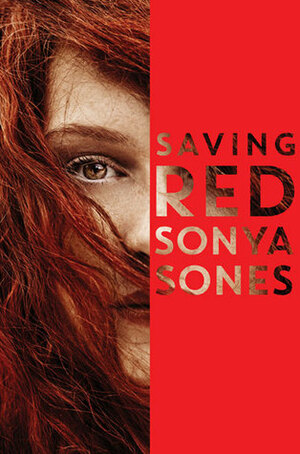 Saving Red by Sonya Sones
