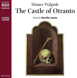 The Castle of Otranto by Horace Walpole