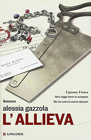 L'allieva by Alessia Gazzola