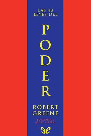 Las 48 leyes del poder by Robert Greene