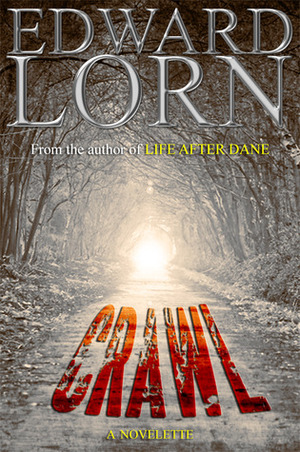 Crawl by Edward Lorn