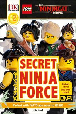 DK Readers L2: The Lego(r) Ninjago(r) Movie: Secret Ninja Force by D.K. Publishing