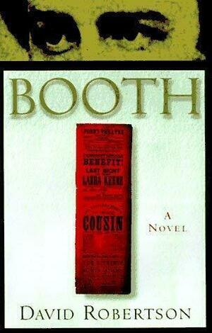 Booth: A Novel by David Robertson