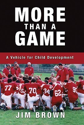 More Than a Game: A Vehicle for Child Development by James Brown