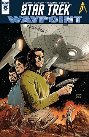 Star Trek: Waypoint #6 by Corinna Bechko, Gabriel Hardman