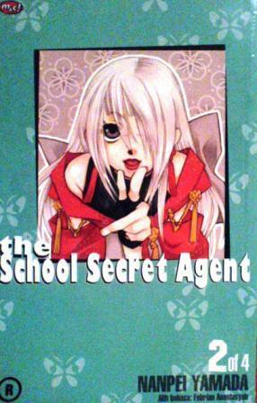 The School Secret Agent, #2 by Nanpei Yamada