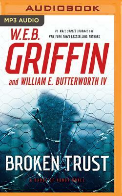 Broken Trust by W.E.B. Griffin, William E. Butterworth