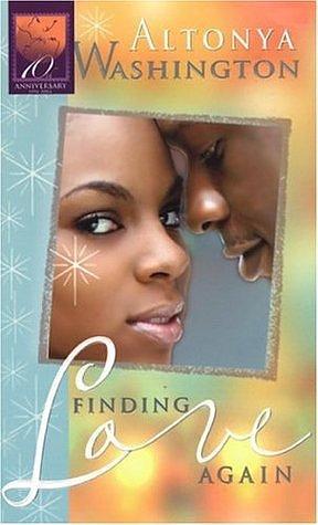 Finding Love Again by AlTonya Washington, AlTonya Washington