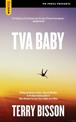 TVA Baby by Terry Bisson