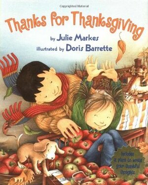 Thanks for Thanksgiving by Doris Barrette, Julie Markes