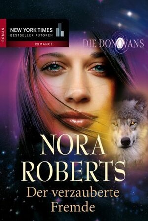 Der Verzauberte Fremde by Sonja Sajlo-Lucich, Nora Roberts