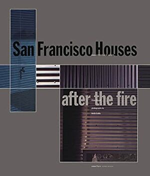 San Francisco Houses: After the Fire (Architecture in Context Series) by Peter Lloyd