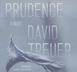 Prudence by David Treuer