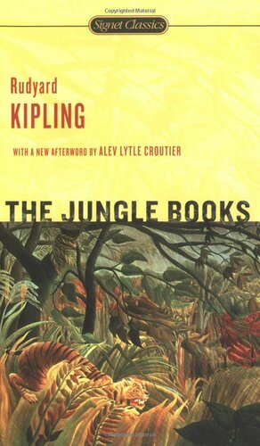 The Jungle Books by Rudyard Kipling