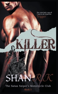 Killer by Shan R. K.