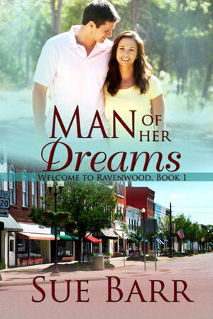 Man of Her Dreams by Sue Barr