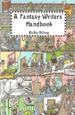 A Fantasy Writers' Handbook by Richie Billing