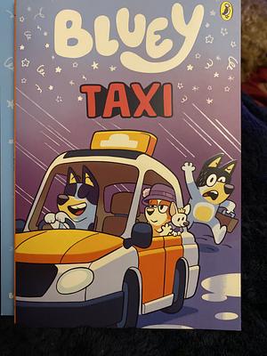 Bluey: Taxi by Bluey