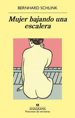 Mujer Bajando Una Escalera by Bernhard Schlink