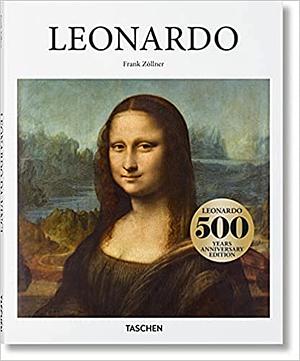 Leonardo da Vinci: 1452 - 1519 : Künstler und Wissenschaftler by Frank Zöllner