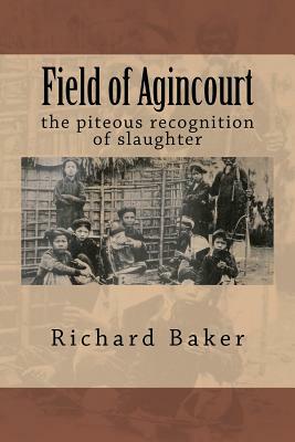 Field of Agincourt by Richard Baker