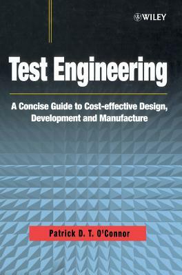 Test Engineering by Patrick O'Connor