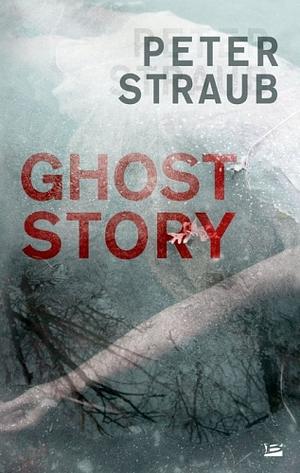 Ghost Story by Peter Straub