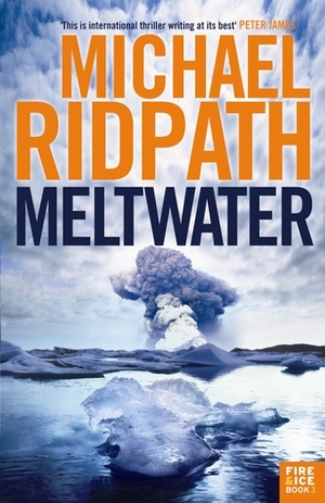 Meltwater by Michael Ridpath