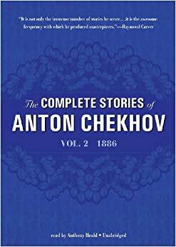 The Complete Stories of Anton Chekhov, Volume 2 by Anton Chekhov