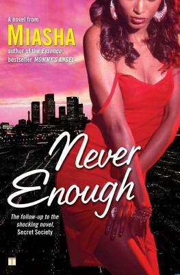 Never Enough by Miasha