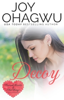 Decoy by Joy Ohagwu
