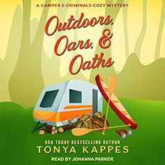 Outdoors, Oars, & Oaths by Tonya Kappes