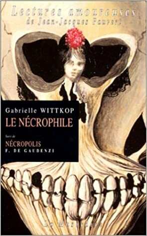 Le nécrophile by Gabrielle Wittkop