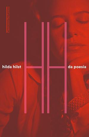 Da poesia by Hilda Hilst