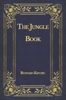 The Jungle Book by Rudyard Kipling