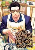 The Way of the Househusband, Vol. 10 by Kousuke Oono