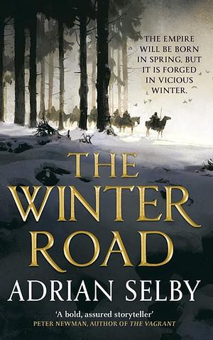 The Winter Road, Book 1 by Adrian Selby