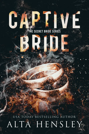 Captive Bride by Alta Hensley