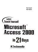 Teach Yourself Access 2000 In 21 Days by Paul Cassell