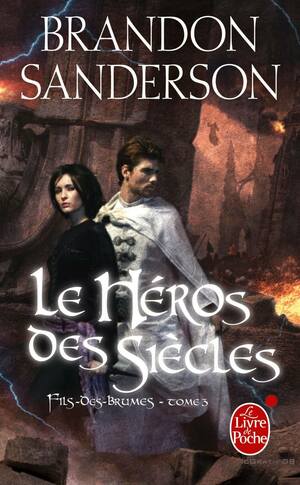 Le héros des siècles by Brandon Sanderson