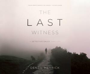 Last Witness by Denzil Meyrick