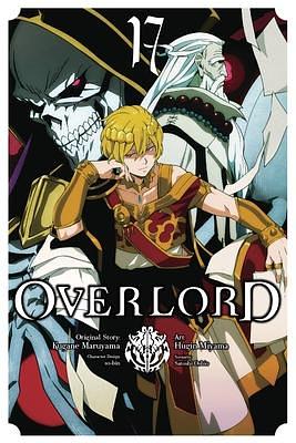 Overlord, Vol. 17 by Hugin Miyama, Kugane Maruyama, Satoshi Oshio