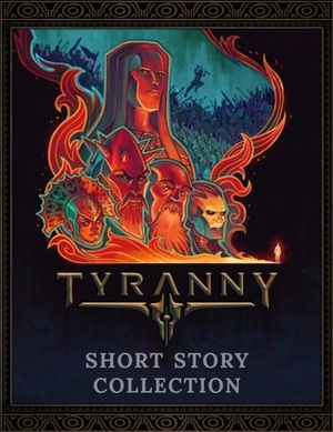 Tyranny: Short Story Collection by Robert Land, Megan Starks, Paul Kirsch