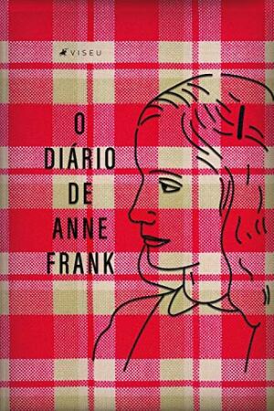 O Diário de Anne Frank by Anne Frank