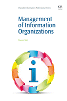 Managent of Information Organizations by Waseem Afzal