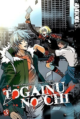 Togainu No Chi, Volume 3 by Suguro Chayamachi