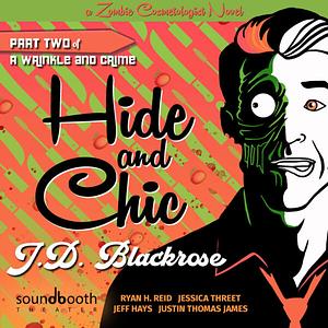 Hide & Chic by J.D. Blackrose