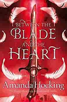 Between the Blade and the Heart by Amanda Hocking