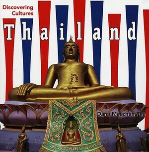 Thailand by Dana Meachen Rau